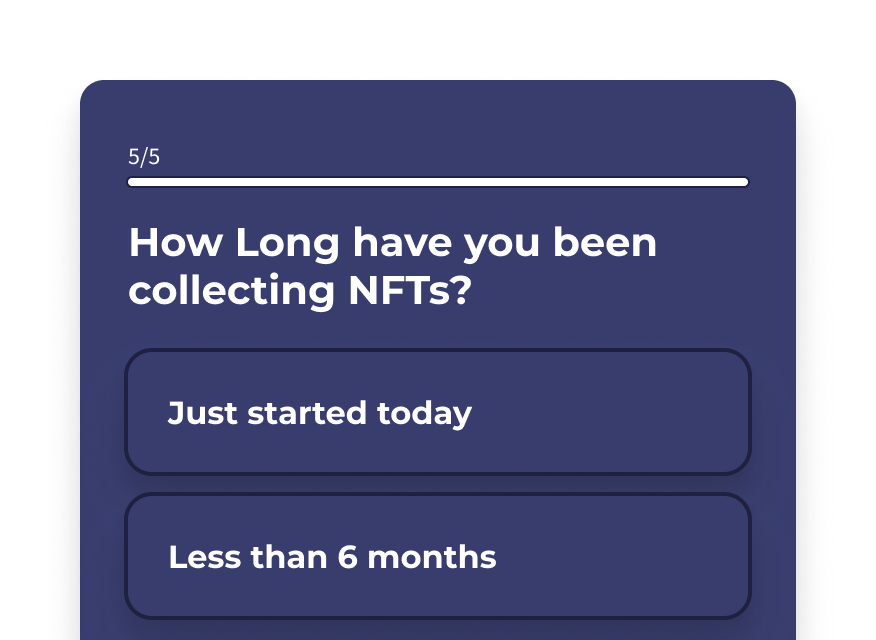 A survey asking people how long they have been collecting NFTs